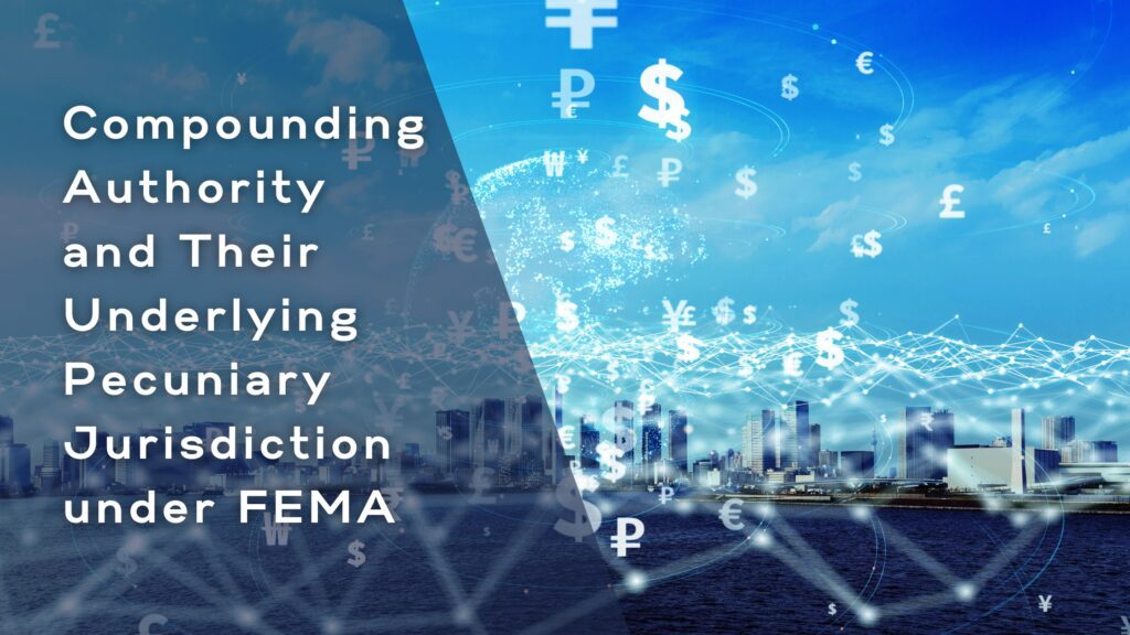 Compounding Authority and Their Underlying Pecuniary Jurisdiction under FEMA